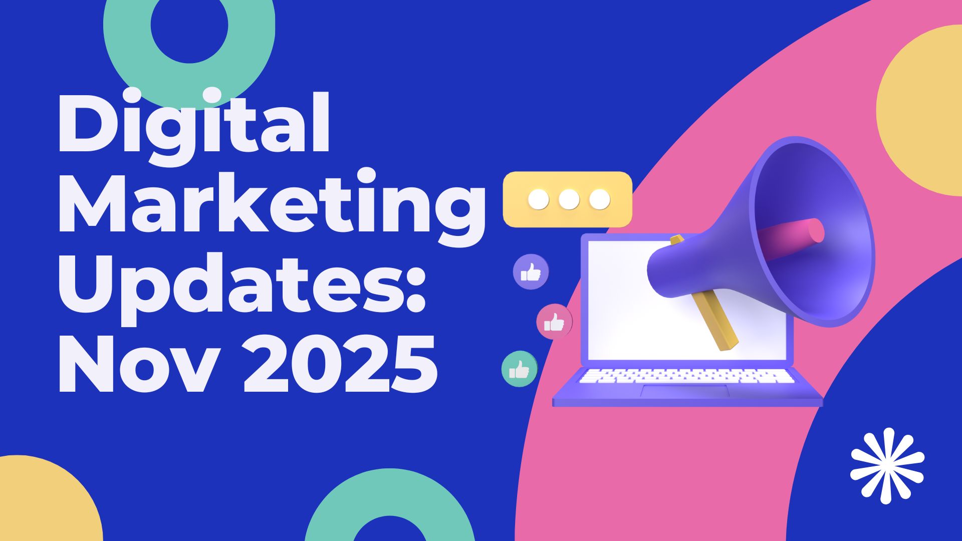 latest-digital-marketing-news-updates-november-2025